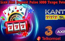 Apk Slot Yang Bisa Deposit 5000